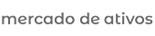 Mercado de Ativos